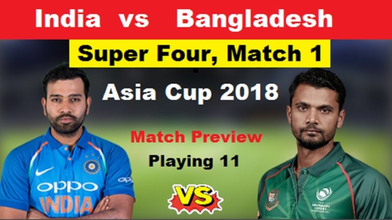 Super 4 Preview India vs Bangladesh