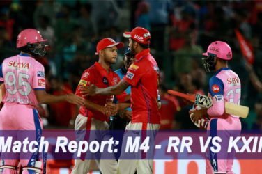 IPL 2019 Match Report: M4 - RR VS KXIP