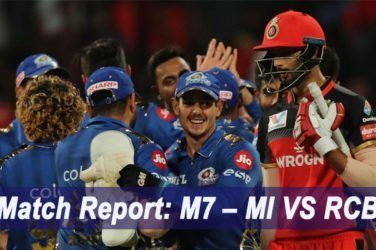 IPL 2019 Match Report: M7 – MI VS RCB