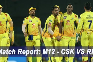 IPL 2019 Match Report: M12 - CSK VS RR