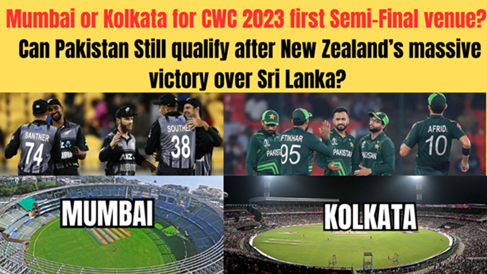 Mumbai or Kolkata for CWC 2023